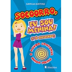 SOCOORRO, EU SOU MENINA! E...