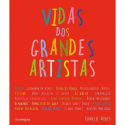 Vidas dos grandes artistas...