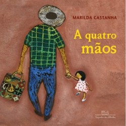 A quatro mãos - Marilda...