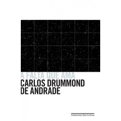 A falta que ama - Carlos...