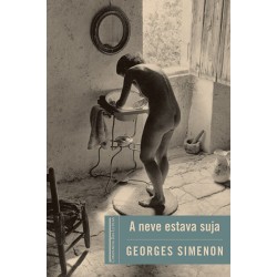 A neve estava suja -...