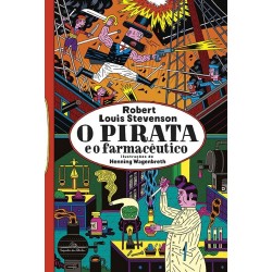 O pirata e o farmacêutico -...