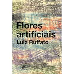 Flores artificiais - Luiz...