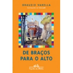 De braços para o alto -...