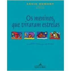 MENINOS QUE VIRARAM...