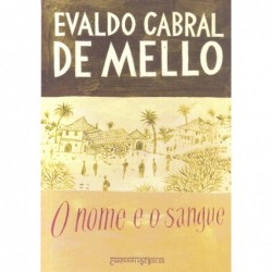 O nome e o sangue - Evaldo...