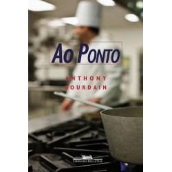 Ao ponto - Anthony Bourdain