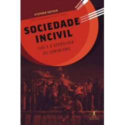 Sociedade incivil - Stephen...