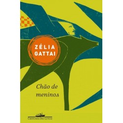 Chão de meninos - Zélia Gattai