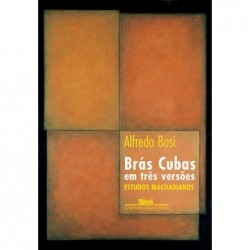 Brás Cubas em três versões...
