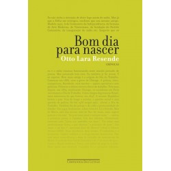 Bom dia para nascer - Otto...