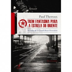 Trem fantasma para a...