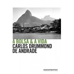 A bolsa & a vida - Carlos...