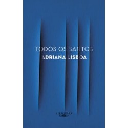 Todos os santos - Adriana...
