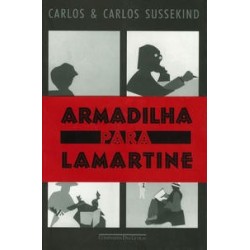 Armadilha para Lamartine -...