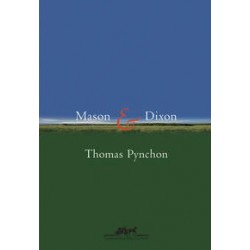 Mason e Dixon - Thomas Pynchon