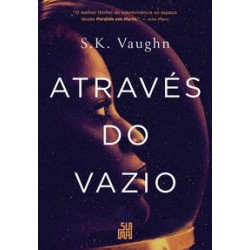 Através do vazio - S. K....