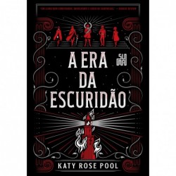 A Era da Escuridão - Katy...