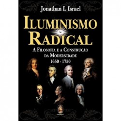 ILUMINISMO RADICAL -...