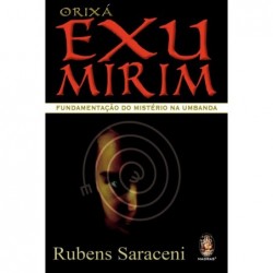 ORIXA EXU MIRIM - RUBENS...