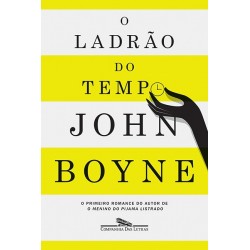 O ladrão do tempo - John Boyne
