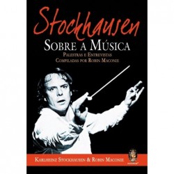 STOCKHAUSEN SOBRE A MUSICA...