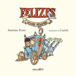 Felizes quase sempre -...