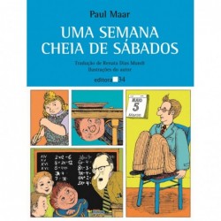 Uma semana cheia de sábados...