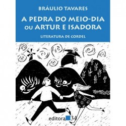 A pedra do meio-dia ou...