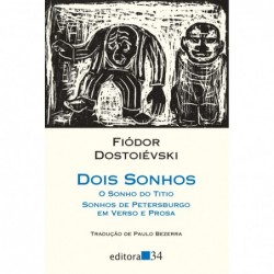 Dois sonhos - Dostoiévski,...