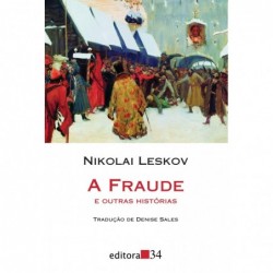 A fraude e outras histórias...