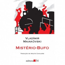 Mistério-bufo - Maiakóvski,...