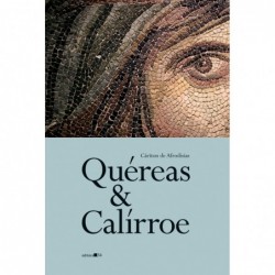 Quéreas e Calírroe -...