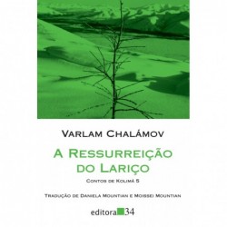 A ressurreição do lariço -...