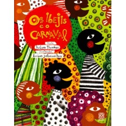 IBEJI E O CARNAVAL, OS -...