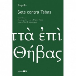 Sete contra Tebas - Ésquilo...