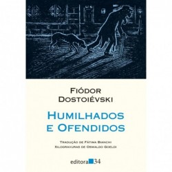 Humilhados e ofendidos -...