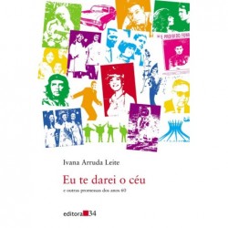 Eu te darei o céu e outras...