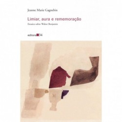 Limiar, aura e rememoração...