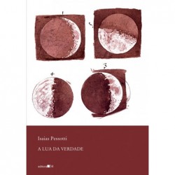 A lua da verdade -...