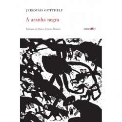 A aranha negra - Gotthelf,...