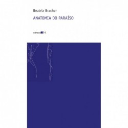 Anatomia do paraíso -...