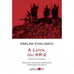 A luva, ou KR-2 - Chalámov,...
