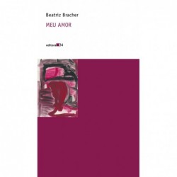 Meu amor - Bracher, Beatriz...
