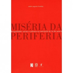 MISÉRIA DA PERIFERIA -...