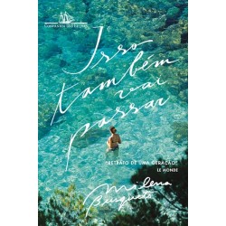 Isso também vai passar -...