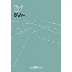 No teu deserto - Miguel...