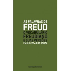 As palavras de Freud -...