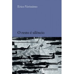 O resto é silêncio - Erico...