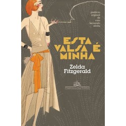 Esta valsa é minha - Zelda...